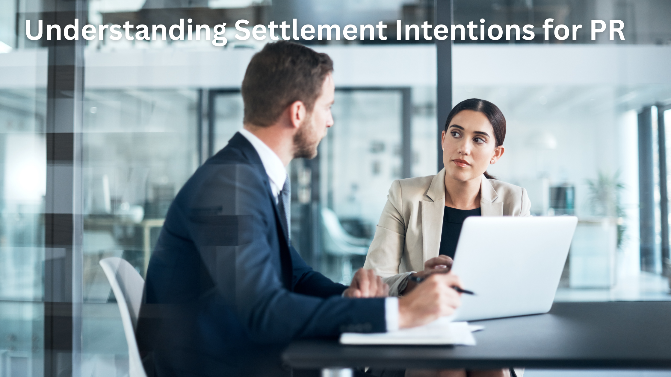 Understanding Settlement Intentions for PR